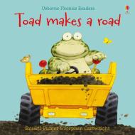 Toad Makes A Road di Russell Punter edito da Usborne Publishing Ltd