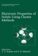 Electronic Properties of Solids Using Cluster Methods edito da Springer US