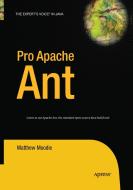 Pro Apache Ant di Matthew Moodie edito da Apress