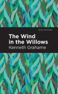 The Wind in the Willows di Kenneth Grahame edito da MINT ED