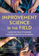 Improvement Science In The Field edito da Rowman & Littlefield