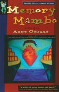 Memory Mambo di Achy Obejas edito da Cleis Press
