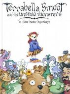 Terebella Smoot and the Unsung Monsters di Jon Hastings edito da SLG PUB