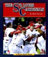 The St. Louis Cardinals di Mark Stewart edito da Norwood House Press