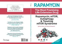 Rapamycin di Ross Pelton edito da PRAKTIKOS BOOKS