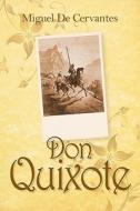 Don Quixote di Miguel De Cervantes Saavedra edito da Simon & Brown