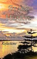 Stars in Our Hearts: Reflections edito da EBER & WEIN PUB