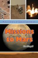 Missions to Mars di Kim Etingoff edito da Village Earth Press