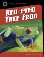 Red-Eyed Tree Frog di Orr Tamra B. edito da CHERRY LAKE PUB