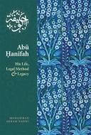 Abu Hanifah di Mohammad Akram Nadwi edito da Kube Publishing Ltd