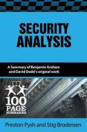 Security Analysis di Preston Pysh, Stig Brodersen edito da One Hundred Page Summaries