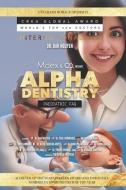 Alpha Dentistry vol. 3 - Paediatric Dentistry FAQ (International version) di Paul Dominique, Aurora Alva, Richard Simpson edito da LIGHTNING SOURCE INC