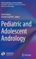Pediatric and Adolescent Andrology edito da Springer International Publishing