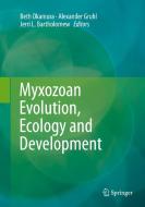 Myxozoan Evolution, Ecology And Development edito da Springer International Publishing Ag