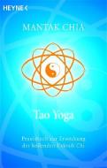 Tao Yoga di Mantak Chia edito da Heyne Taschenbuch