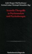 Sexuelle Übergriffe in Psychoanalyse und Psychotherapie edito da Vandenhoeck + Ruprecht