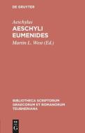 Aeschyli Eumenides di Aeschylus edito da De Gruyter