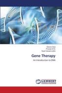 Gene Therapy di Gaurav Arya, Praveen B. N., Syed Vaseemuddin edito da LAP Lambert Academic Publishing