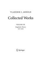 Vladimir Arnold - Collected Works di Vladimir I. Arnold edito da Springer Berlin Heidelberg