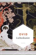 Liebeskunst di Ovid edito da Anaconda Verlag