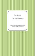 Das kipi-Konzept di Eva Kunze edito da Books on Demand