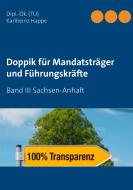 Doppik für Mandatsträger und Führungskräfte di Karlheinz Happe edito da Books on Demand