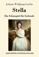 Stella di Johann Wolfgang Goethe edito da Hofenberg