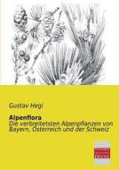 Alpenflora di Gustav Hegi edito da Bremen University Press