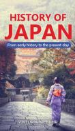 History of Japan di Viktoria Niebuhr edito da Personal Growth Hackers