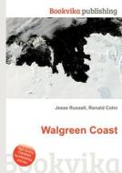 Walgreen Coast edito da Book On Demand Ltd.