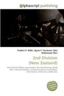 2nd Division (New Zealand) di Frederic P Miller, Agnes F Vandome, John McBrewster edito da Alphascript Publishing