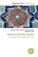 Muhammad Bin Qasim edito da Vdm Publishing House