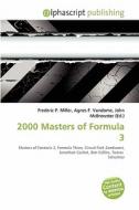 2000 Masters Of Formula 3 edito da Betascript Publishing
