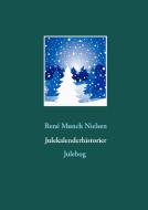 Julekalenderhistorier di René Munch Nielsen edito da Books on Demand