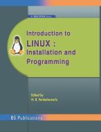 Introduction to Linux di N B Venkateswarlu edito da BS Publications
