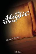 The Magic Word di W. D. Gann edito da WWW.THERICHESTMANINBABYLON.ORG