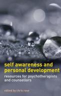 Self Awareness and Personal Development di Chris Rose edito da Macmillan Education UK
