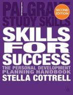Personal Development And Employability di Stella Cottrell edito da Palgrave Macmillan
