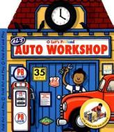 Let's Pretend Al's Auto Workshop edito da Priddy Books