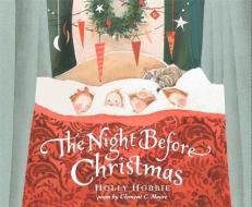 The Night Before Christmas di Clement Clarke Moore edito da LITTLE BROWN & CO