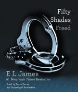 Fifty Shades Freed di E. L. James edito da Random House Audio Publishing Group