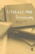 Literacy and Schooling di Frances Christie edito da Routledge