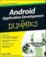 Android Application Development For Dummies di Donn Felker edito da John Wiley And Sons Ltd