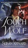 Touch of the Wolf di Susan Krinard edito da BANTAM DELL