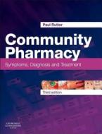Community Pharmacy di Paul Rutter edito da Elsevier Health Sciences
