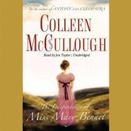 The Independence of Miss Mary Bennet di Colleen McCollough, Colleen McCullough edito da Audiogo