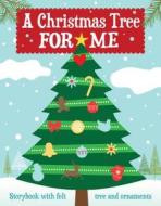 A Christmas Tree for Me: A New Holiday Tradition for Your Family di Quinlan B. Lee edito da Reader's Digest Association