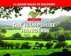 A Boot Up The Hampshire Hangers di Mike Cope edito da Pixz Books