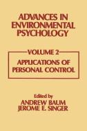 Advances in Environmental Psychology di A. Baum edito da Taylor & Francis Inc