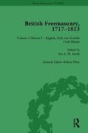 British Freemasonry, 1717-1813 Volume 2 edito da Taylor & Francis Ltd